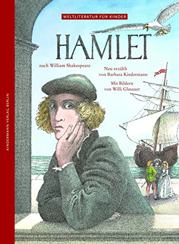 Hamlet: Nach William Shakespeare (Weltliteratur für Kinder)